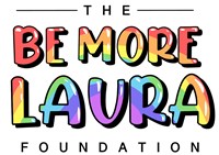 Be More Laura Foundation - Prism The Gift Fund