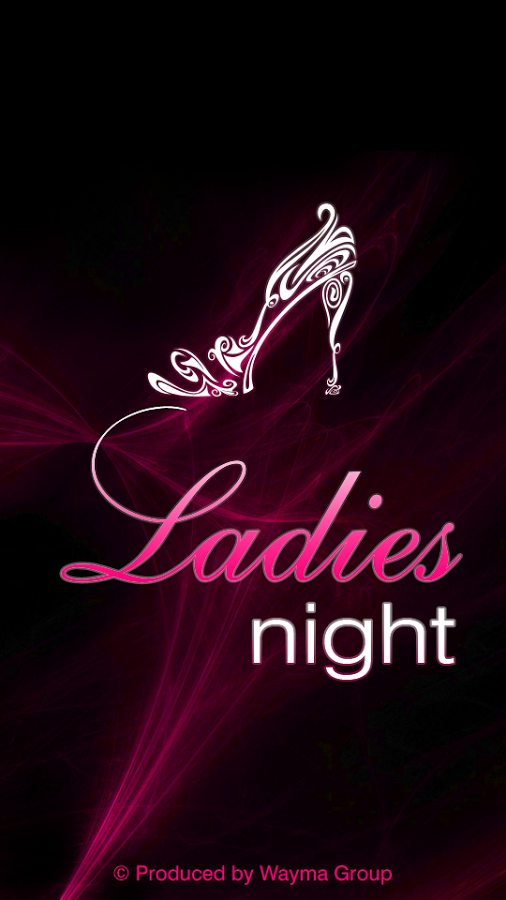 Ladies night. Nait Lady. Состав леди энд Найт. Ladies Night out.