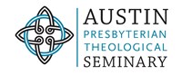 Austin Presbyterian Theologial Seminary