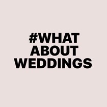 #WhatAboutWeddings Campaign Team