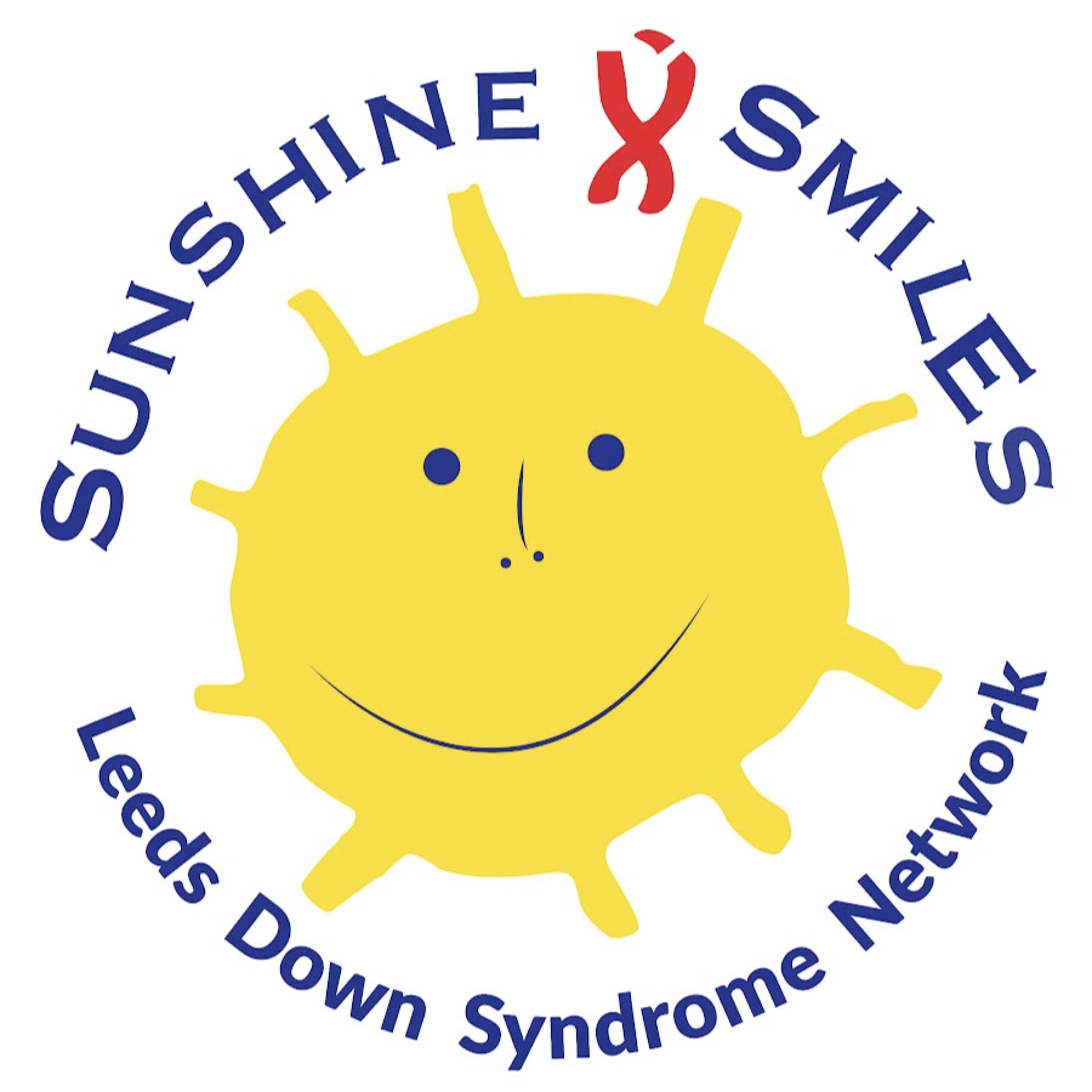SUNSHINE AND SMILES - LEEDS DOWN SYNDROME NETWORK