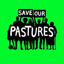 Save Our Pastures