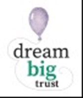 Dream Big Trust