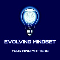 Evolving Mindset