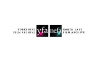 Yorkshire Film Archive and North East Film Archive