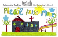 St. Catherine's Church, Crook, Raise the Roof Fund