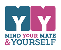 MYMY - Mind Your Mate And Yourself