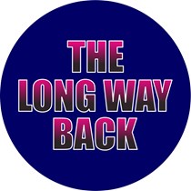 The Long Way Back