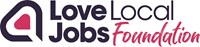 The Love Local Jobs Foundation