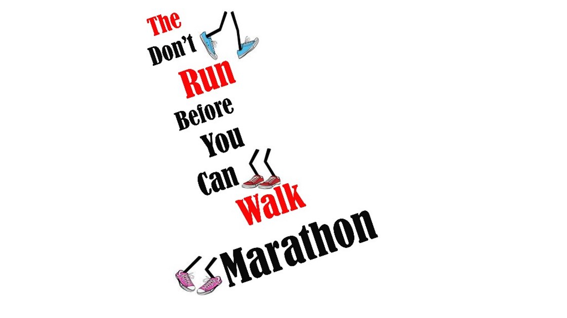The Don't Run Before You Can Walk Marathon 2022 JustGiving