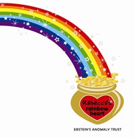 Rebecca' s Rainbow Heart Ebstien's Anomaly Trust