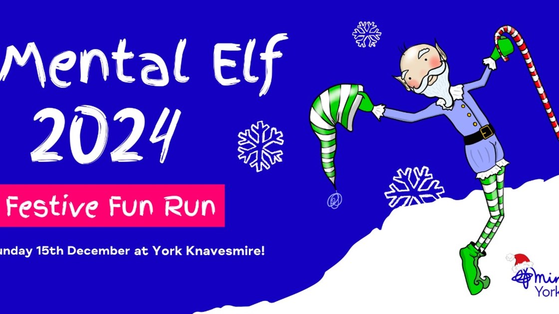 York Mind Mental Elf 2024 - JustGiving