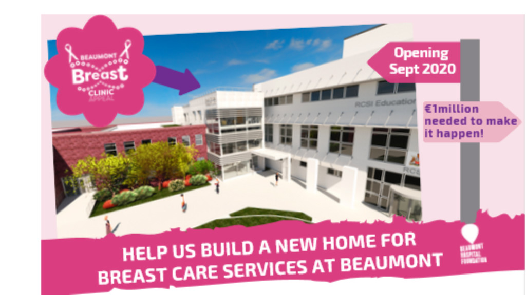 Beaumont Hospital Dublin 1m Breast Clinic Appeal JustGiving