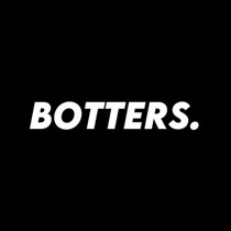 BOTTERS.