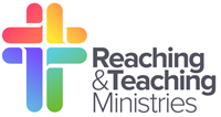 Reaching & Teaching Ministries