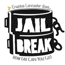Enactus Lancaster Jailbreak