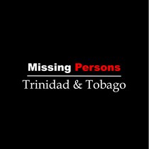 Missing Persons Trinidad and Tobago