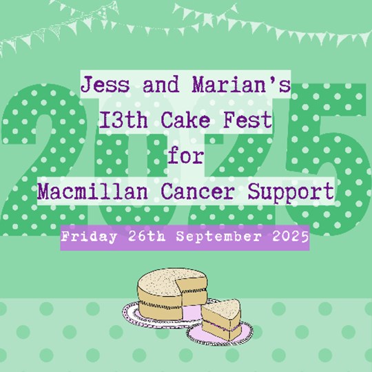 Jess and Marian's Cake Fest For Macmillan 2025