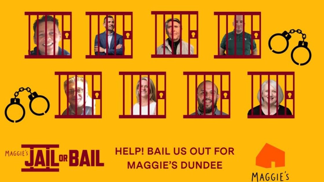 Jail or Bail for Maggie’s Dundee - JustGiving