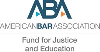American Bar Association Fund For Justice And Education